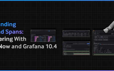 Understanding Traces and Spans: Span Filtering With ObserveNow and Grafana 10.4